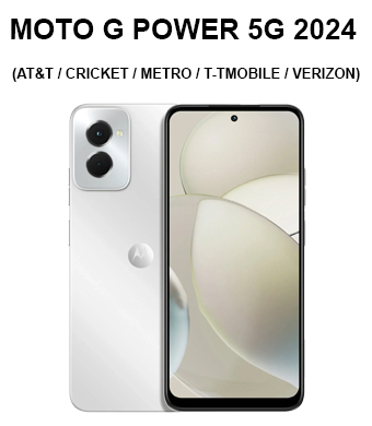 MOTO G POWER 5G (2024) (AT&T / CRICKET / METRO / T-TMOBILE / U.S. CELLUAR / VERIZON)